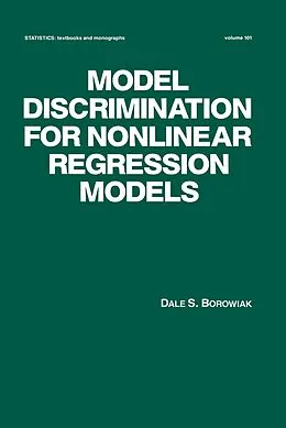 E-Book (pdf) Model Discrimination for Nonlinear Regression Models von Dale S. Borowiak