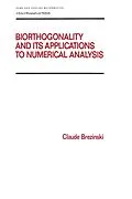 E-Book (pdf) Biorthogonality and its Applications to Numerical Analysis von Claude Brezinski