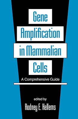 eBook (pdf) Gene Amplification in Mammalian Cells de Rodney E. Kellems