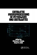E-Book (pdf) Catalytic Hydroprocessing of Petroleum and Distillates von Michael Oballa