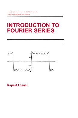 eBook (pdf) Introduction to Fourier Series de Rupert Lasser