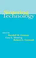 E-Book (pdf) Sintering Technology von Randall M. German, Gary L. Messing, Robert G. Cornwall