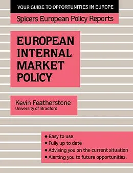 PDF Spicers;Europ Internal Mar Pol von Featherstone Kevin