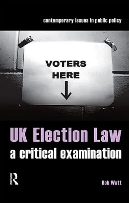 E-Book (pdf) UK Election Law von Bob Watt