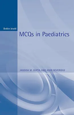 E-Book (pdf) MCQs in Paediatrics, 2Ed von Jagdish M. Gupta, John Beveridge