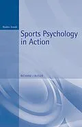 E-Book (pdf) Sports Psychology in Action von Richard Butler