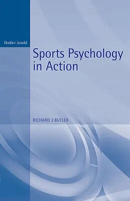 E-Book (pdf) Sports Psychology in Action von Richard Butler