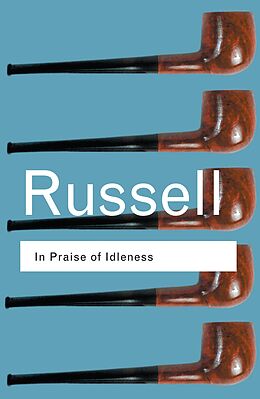 E-Book (pdf) In Praise of Idleness von Bertrand Russell