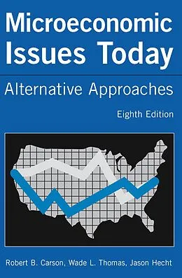 E-Book (pdf) Microeconomic Issues Today von Robert B. Carson