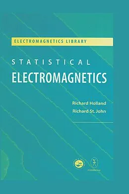 E-Book (pdf) Statistical Electromagnetics von Richard Holland