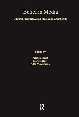 E-Book (pdf) Belief in Media von Mary E. Hess