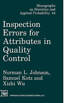 E-Book (pdf) Inspection Errors for Attributes in Quality Control von Norman L. Johnson, Samuel Kotz, Xi-Zhi Wu