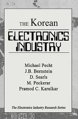 E-Book (pdf) The Korean Electronics Industry von Michael Pecht