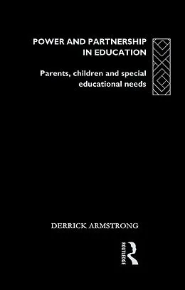 E-Book (pdf) Power and Partnership in Education von Derrick Armstrong