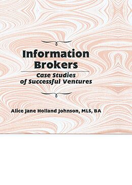E-Book (pdf) Information Brokers von Alice J H Johnson