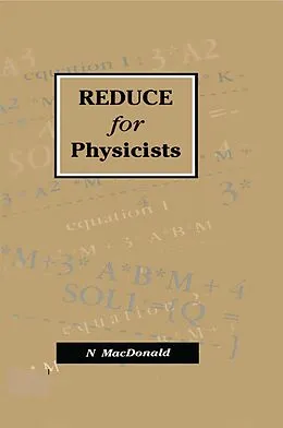 PDF REDUCE for Physicists von N. Macdonald