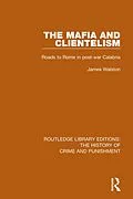 E-Book (pdf) The Mafia and Clientelism von James Walston