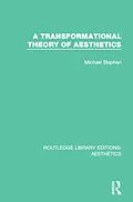 E-Book (pdf) A Transformation Theory of Aesthetics von Michael Stephan
