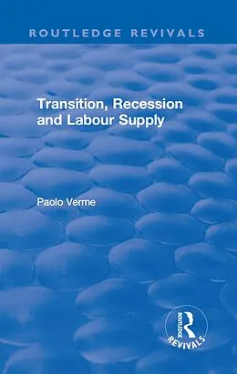 E-Book (pdf) Transition, Recession and Labour Supply von Paolo Verme