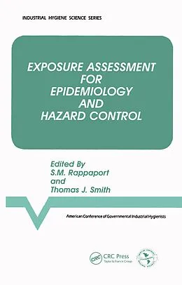 E-Book (pdf) Exposure Assessment for Epidemiology and Hazard Control von American Conference of Governmental Industrial Hygienists