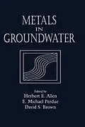 E-Book (pdf) Metals in Groundwater von Herbert E. Allen, E. Michael Perdue, David S. Brown