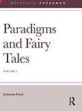 PDF Paradigms and Fairy Tales von Julienne Ford