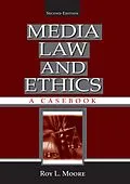 PDF Media Law and Ethics von Roy L. Moore