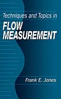 E-Book (epub) Techniques and Topics in Flow Measurement von Frank E. Jones