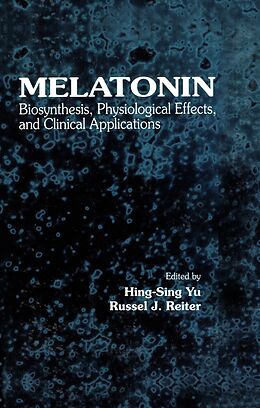 eBook (epub) Melatonin de Hing-Sing Yu, Russel J. Reiter