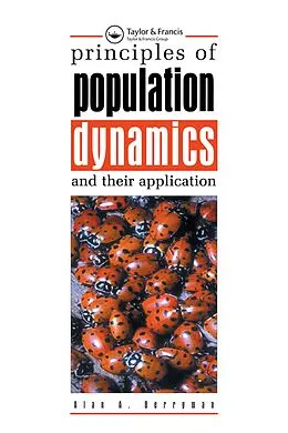ePUB Principles of Population Dynamics and Their Application von Alan A. Berryman