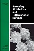E-Book (epub) Secondary Metabolism and Differentiation in Fungi von Bennett