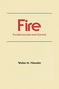 ePUB Fire von Walter M. Haessler