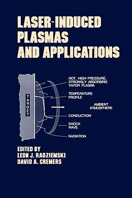 E-Book (epub) Lasers-Induced Plasmas and Applications von Leon J. Radziemski