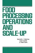 E-Book (epub) Food Processing Operations and Scale-up von Kenneth J. Valentas, J. Peter Clark, Leon Levin