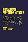 E-Book (epub) Digital Image Processing Methods von Edward R. Dougherty