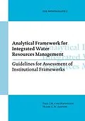 E-Book (epub) Analytical Framework for Integrated Water Resources Management von Paul van Hofwegen, Frank G. W. Jaspers