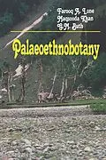 E-Book (epub) Palaeoethnobotany von F. A. Lone, M. Khan, G. M. Buth