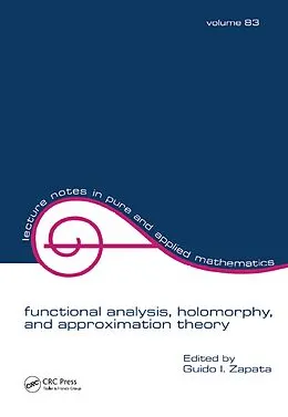E-Book (epub) Functional Analysis, Holomorphy, and Approximation Theory von Guido I. Zapata