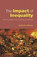 E-Book (epub) The Impact of Inequality von Richard G. Wilkinson