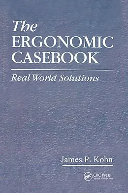 E-Book (epub) The Ergonomic Casebook von James P. Kohn