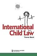 E-Book (epub) International Child Law von Trevor Buck