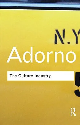 E-Book (epub) The Culture Industry von Theodor W Adorno