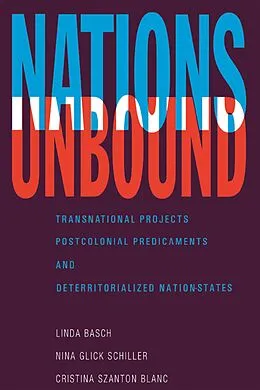 E-Book (epub) Nations Unbound von Linda Basch, Nina Glick Schiller, Cristina Szanton Blanc