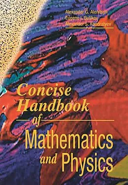 E-Book (epub) Concise Handbook of Mathematics and Physics von Alexander G. Alenitsyn, Eugene I. Butikov, Alexander S. Kondratyev