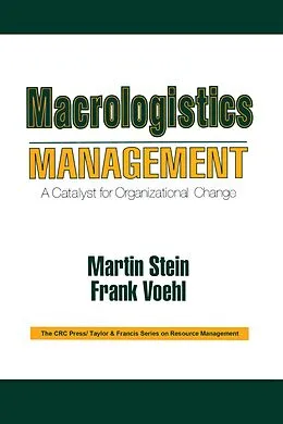 E-Book (epub) Macrologistics Management von Martin Stein, Frank Voehl
