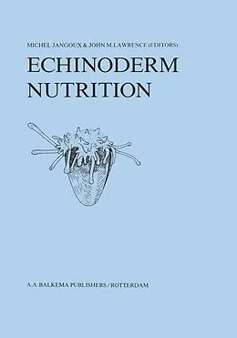 ePUB Echinoderm Nutrition von Michel Jangoux, John M. Lawrence
