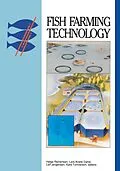 E-Book (epub) Fish Farming Technology von H. Reinersten, L. A Dahle, L. Jorgensen