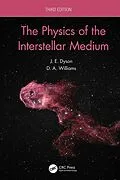 E-Book (epub) The Physics of the Interstellar Medium von J. E. Dyson, D. A. Williams