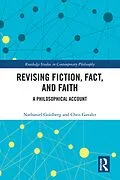 E-Book (pdf) Revising Fiction, Fact, and Faith von Nathaniel Goldberg, Chris Gavaler