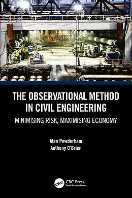 E-Book (pdf) The Observational Method in Civil Engineering von Alan Powderham, Anthony O'Brien